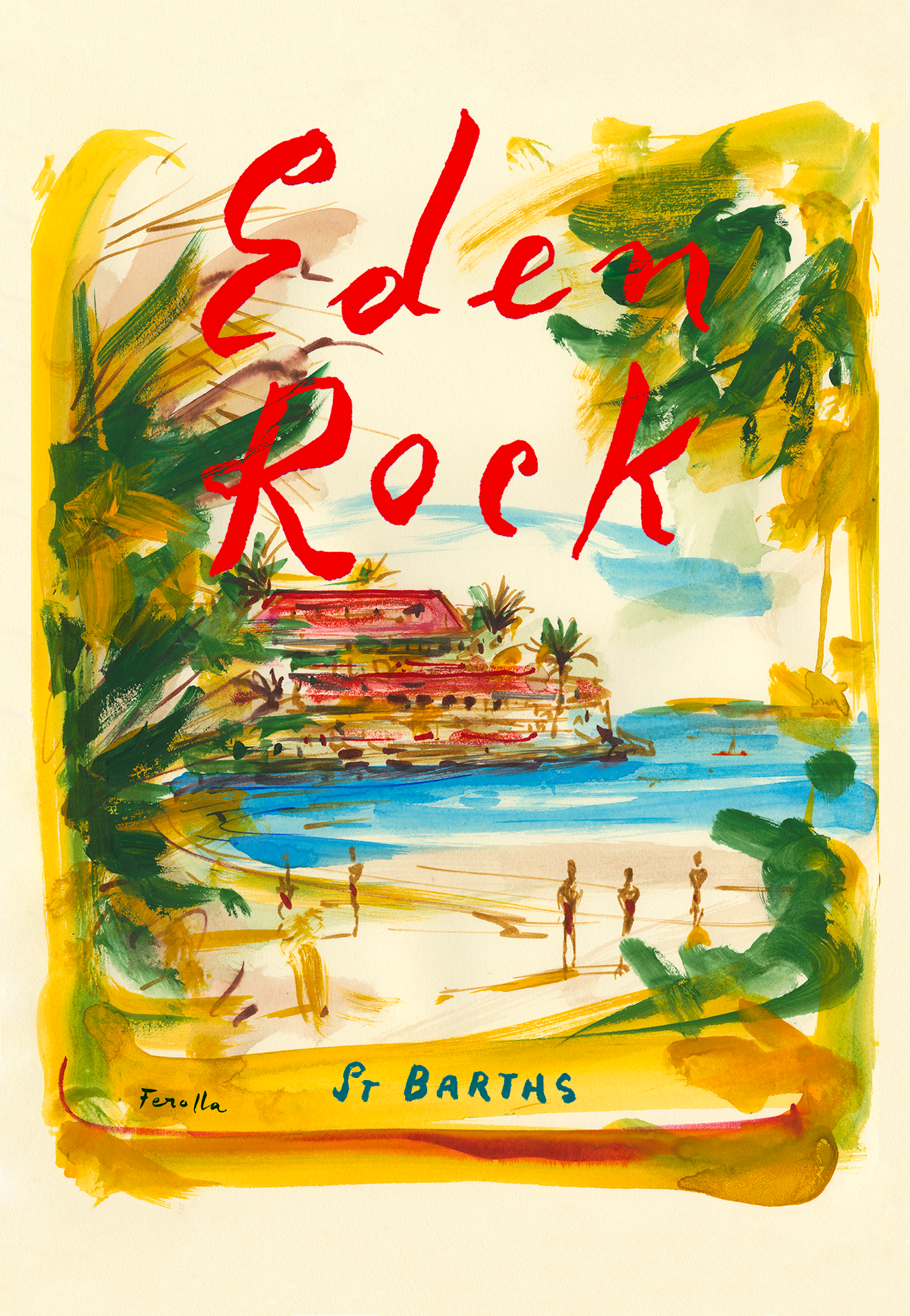 Eden Rock - St Barths Art Print by Andrea Ferolla for Oetker Collection Hotel Boutique